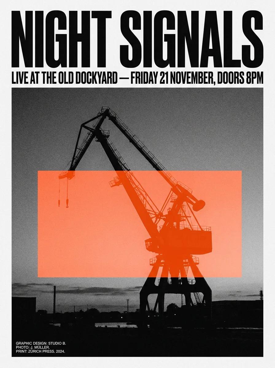 A Swiss-style concert poster generated by Nano Banana Pro, headline 'NIGHT SIGNALS' over a harbour crane photograph, with legible venue, date and credit lines.